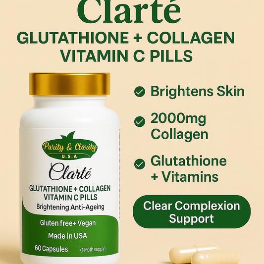Clarté Glutathione + Collagen + Vitamin C Pills – Brightening & Anti-Aging Formula - Purity & Clarity, LLC